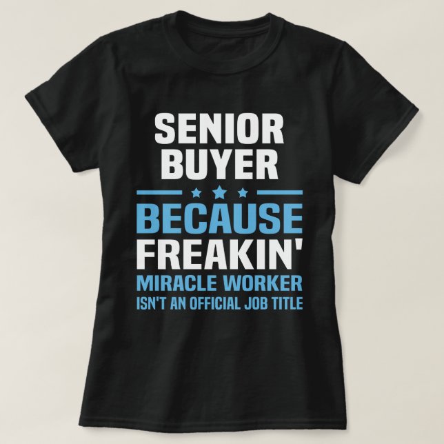 Senior Buyer T-Shirt (Design vorne)