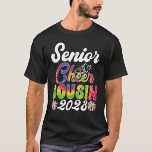Senior Cheer Cousin 2023 Gefärbte Krawatte Cheerle T-Shirt