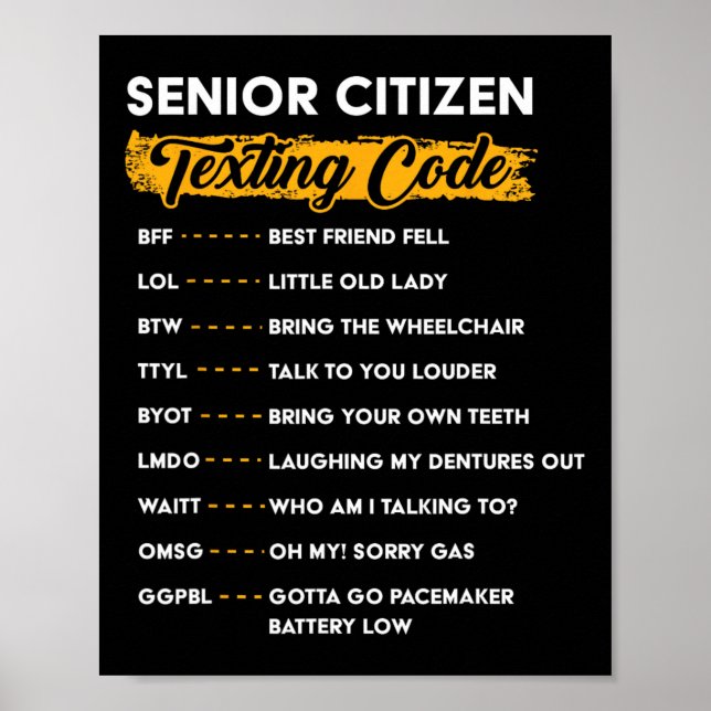 Senior Citizen&# s Gesimst Code Funny Old People Poster (Vorne)