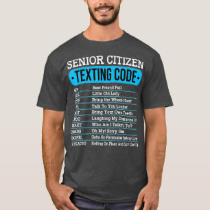 Senior Citizen Sims Code Funny Old People Gift T-Shirt