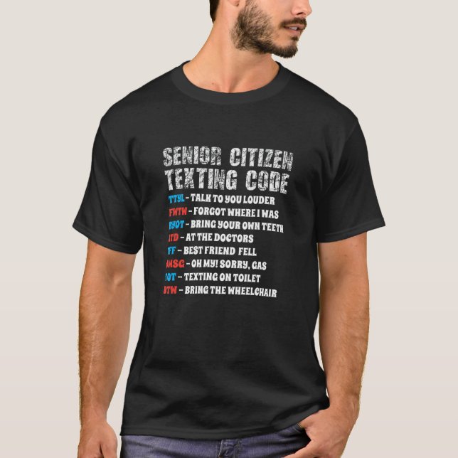 Senior Citizen's Sims Code Gift for Funny Grand T-Shirt (Vorderseite)