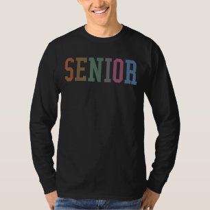 Senior Class Men Women Boys Girls Abschluss Senio T-Shirt