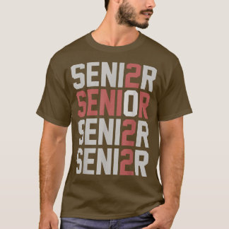 Senior Class of 2022 Grad 22 T - Shirt