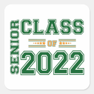 Senior Class of 2022 Green and Orange Quadratischer Aufkleber