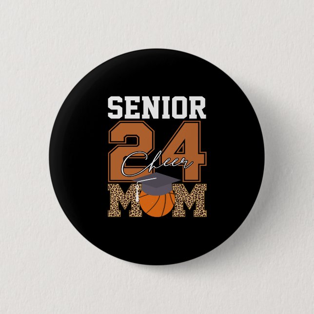 Senior Class of 2024 Basketball Cheer Mama Graduat Button (Vorderseite)