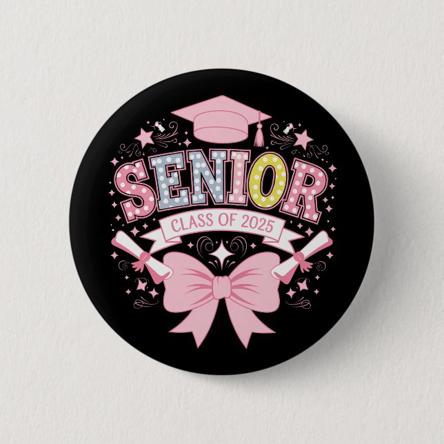 Senior Class of 2025 Abschluss Pink Coquette Bow Button (Vorderseite)