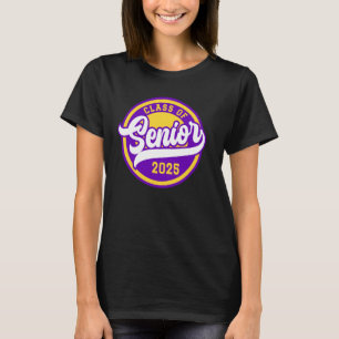Senior Class of 2025 High School Uni Senior Te T-Shirt