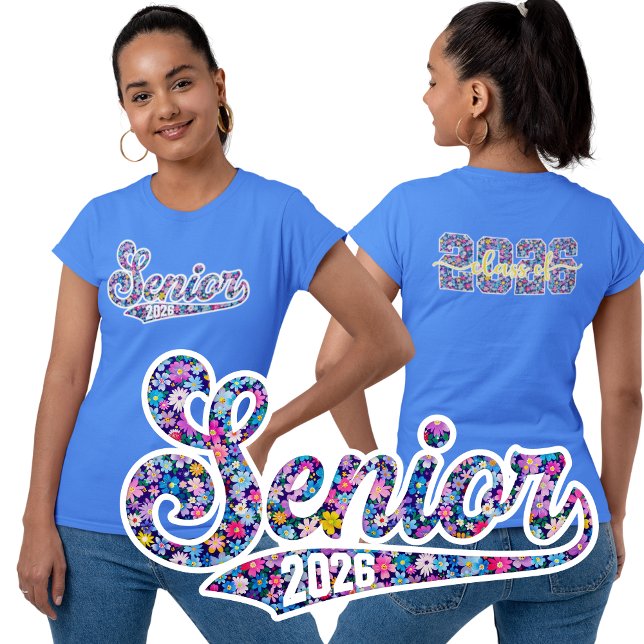 Senior Class of 2026 Floral T - Shirt (Von Creator hochgeladen)