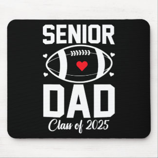 Senior Dad 2025 Football Daddy Cl von 2025 Abschlu Mousepad