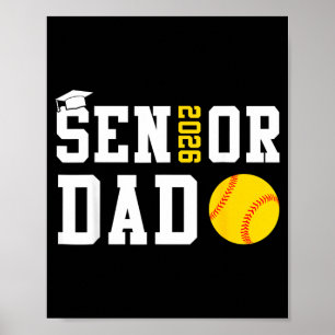 Senior Dad 2026 Softball Abschlussklasse 2026 Poster