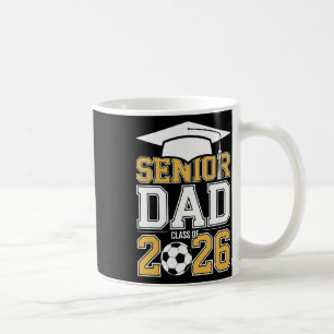 Senior Dad Cl Abschlussklasse 2026 Fußball-Absolve Kaffeetasse