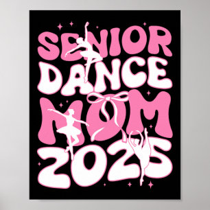 Senior Dance Mama 2025 Mother Days Segen Ballet Poster
