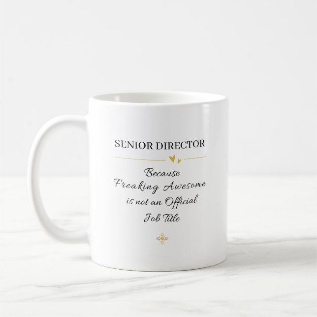 Senior Director Office Quote Kaffeetasse (Links)