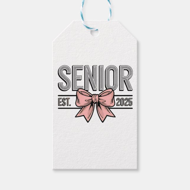 Senior Est 2025 Bow Coquette Abschluss Geschenkanhänger (Vorderseite)