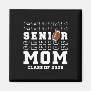Senior Footll Mama Cl von 2025 Abschluss Grad 3 Magnet