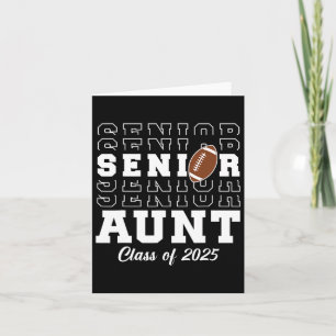Senior Footll Tante Cl of 2025 Abschluss Graduate Karte