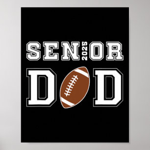 Senior Footll Vater Cl of 2025 Abschluss Graduate Poster