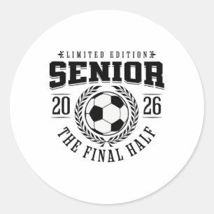 Senior Fußball 2026 Die letzte Halbzeit  Runder Aufkleber