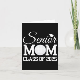 Senior Golf Mama 2025 Cl von 2025 Graduate zurück Karte