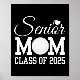 Senior Golf Mama 2025 Cl von 2025 Graduate zurück Poster