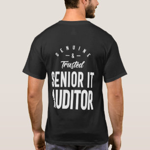Senior IT Auditor Job Title Gift T-Shirt
