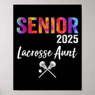 Senior Lacrosse Tante Cl of 2025 Graduate Lacrosse Poster