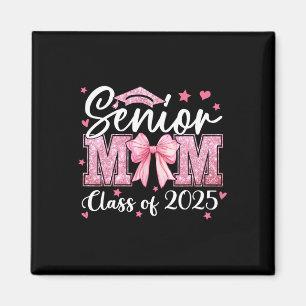 Senior Mama 2025 Abschluss Cl von 2025 Coquette Bo Magnet