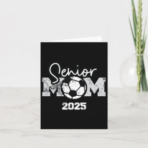 Senior Mama 2025 Soccer Cl von 2025 Abschluss 1 Karte