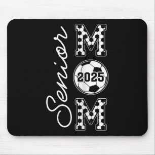 Senior Mama 2025 Soccer Mommy Cl von 2025 Abschlus Mousepad