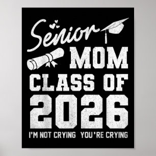 Senior Mama 2026 Proud-Mama eines Cl von 2026 Grad Poster
