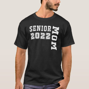 Senior Mama 22 Class of 2022 Niedlich Abschluss Gr T-Shirt