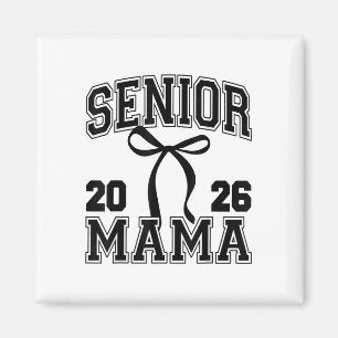 Senior Mama Cl von 2026 Abschluss Niedlich Mama Co Magnet
