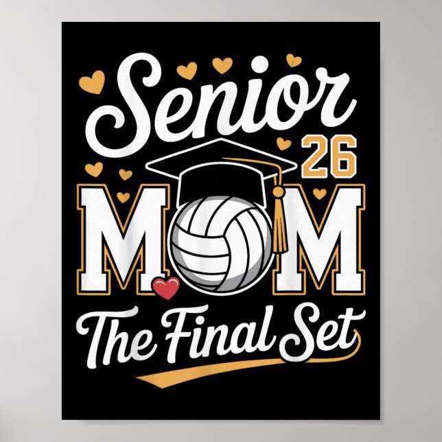 Senior Mama Class of 2026 Volleyball The Final Set Poster (Vorne)