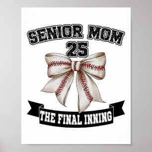 Senior Mama The Final Inning Bysebyll CL of 2025 Poster