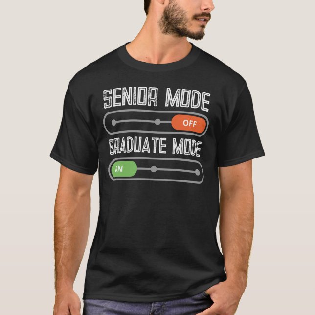 Senior Mode: Aus - Graduiertenmodus: ON T-Shirt (Vorderseite)