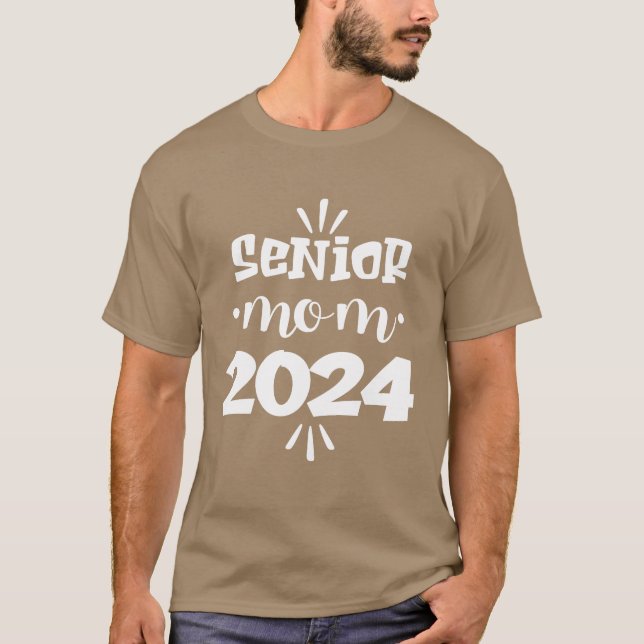Senior mom 2024 college graduation gift T-Shirt (Vorderseite)