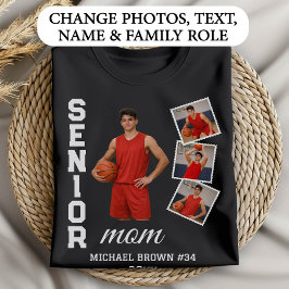 Senior Mom Basketball Photo Collage Custom Name T-Shirt