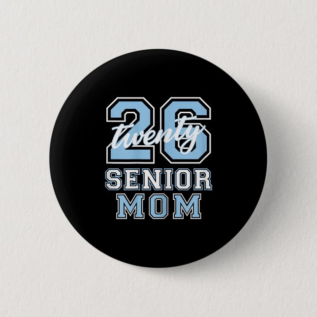 Senior Mom Cl Of 2026 Graduation Pale Blue Letters Button (Vorderseite)