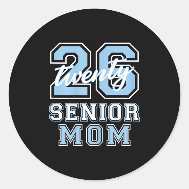 Senior Mom Cl Of 2026 Graduation Pale Blue Letters Runder Aufkleber (Vorderseite)