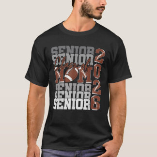 Senior Mom Klasse 2026 Football Abschluss Familie T-Shirt
