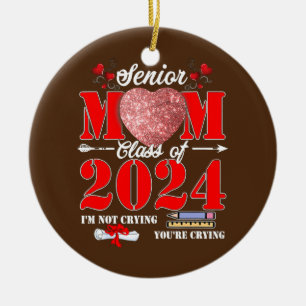 Senior Mom Of A Class 2024 Graduate Heart Keramik Ornament