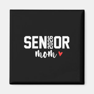 Senior-Mutter 2026 Stolz auf eine Abschlussklasse  Magnet