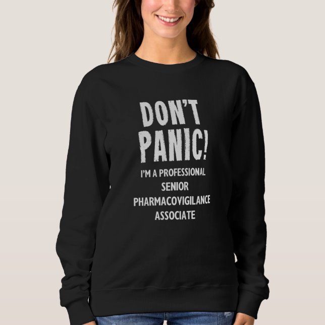 Senior Pharmacovigilance Associate Sweatshirt (Vorderseite)