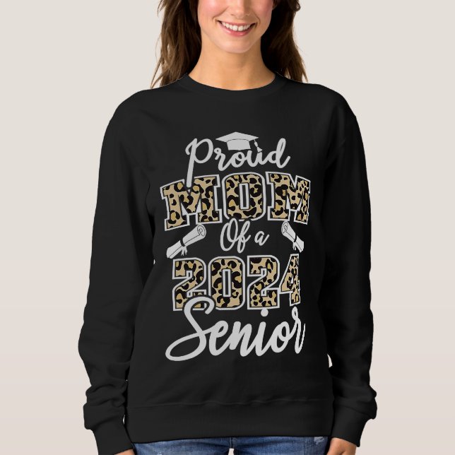 Senior Proud Mom Of A Class 2024 Leopard Heart Gra Sweatshirt (Vorderseite)
