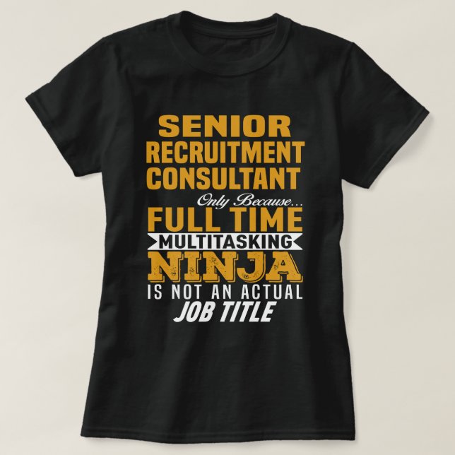 Senior Recruitment Consultant T-Shirt (Design vorne)