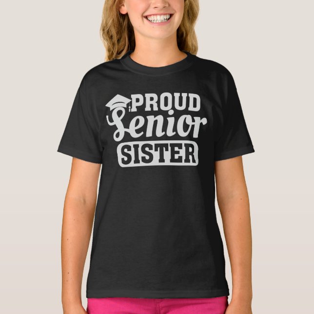 Senior Sister Abschluss Day Shirt (Vorderseite)