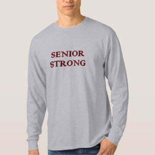 SENIOR STRONG-T - Shirt