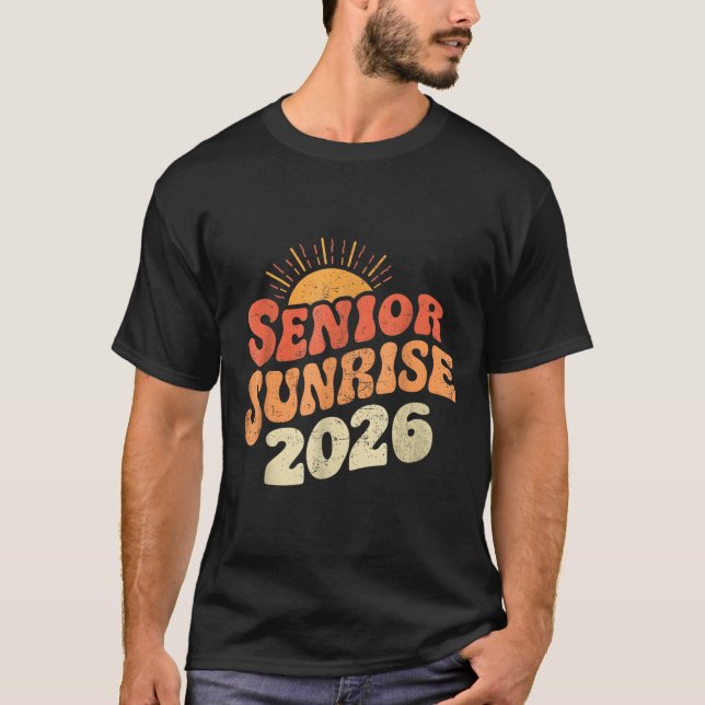 Senior Sunrise 2026 Abschluss Mein letzter erster  T-Shirt (Vorderseite)