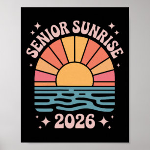 Senior Sunrise 2026 Cl Abschluss Jetzt beobachte u Poster