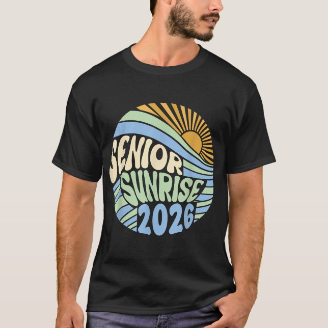 Senior Sunrise 2026 High School 12. Zwölfte Klasse T-Shirt (Vorderseite)